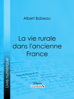 cover image of La Vie rurale dans l'ancienne France
